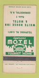 Matchbook Cover - White House Inn Motel Edmunston NB WEAR 30 Strike
