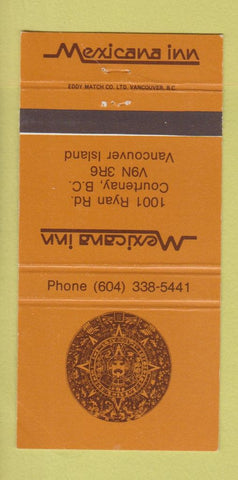 Matchbook Cover - Mexicana Inn Courtenay BC Vancouver Island 30 Strike