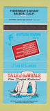 Matchbook Cover - Tale of the Whale Seafood Balboa CA 30 Strike