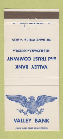 Matchbook Cover - Valley Bank Mishawaka Osceola IN 30 Strike