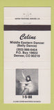 Matchbook Cover - Celine Belly Dancer Denver Colorado 1986 30 Strike