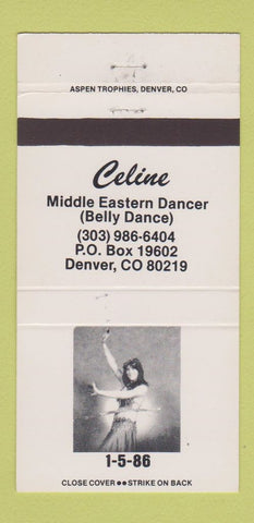 Matchbook Cover - Celine Belly Dancer Denver Colorado 1986 30 Strike