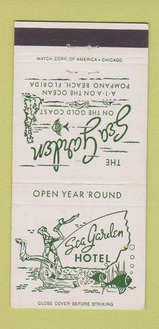 Matchbook Cover - Sea Garden Hotel Pompano Beach FL 30 Strike