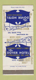 Matchbook Cover - Dover Hotel Dover DE 30 Strike