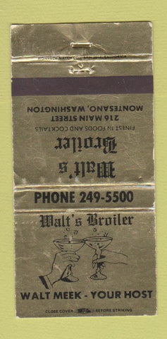 Matchbook Cover - Walt's Broiler Montesano WA WORN 30 Strike