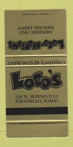 Matchbook Cover Loco Motions Pocatello ID Cassidy's Restaurant SAMPLE 30 Strike