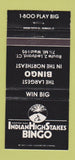 Matchbook Cover - Indian High Stakes Bingo Ledyard CT 30 Strike