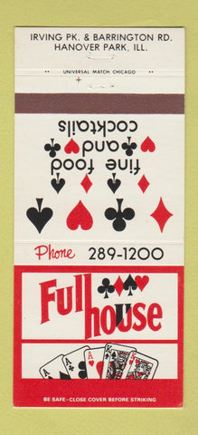 Matchbook Cover - Full House Restaurant Hanover Park IL 30 Strike