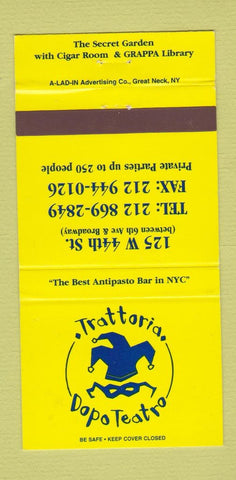 Matchbook Cover - Trattoria Dopo Teatro New York City 30 Strike