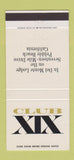 Matchbook Cover - Club XIX Pebble Beach CA Del Monte Lodge 30 Strike