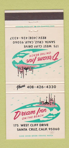 Matchbook Cover - Dream Inn on the Beach Santa Cruz CA 30 Strike