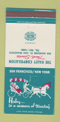 Matchbook Cover - Haley Corporation Travel Service San Francisco CA 30 Strike