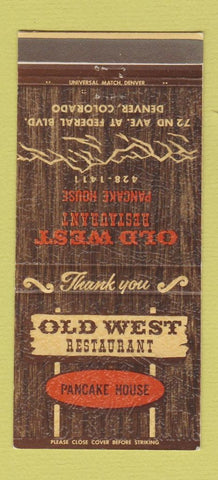 Matchbook Cover - Old West Restaurant Pancakes Denver Colorado 30 Strike