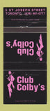 Matchbook Cover - Club Colby's Toronto ON 30 Strike