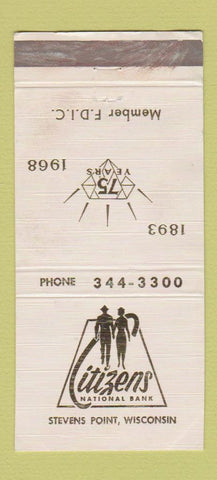Matchbook Cover - Citizens National Bank Stevens Point WI 1968 WEAR 30 Strike
