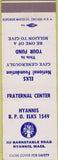 Matchbook Cover - Matchbook Cover Elks Club Hyannis MA