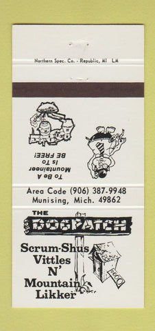 Matchbook Cover - Dogpatch Restaurant Munising MI 30 Strike