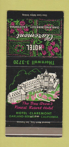 Matchbook Cover - Hotel Claremont Berkeley CA 30 Strike