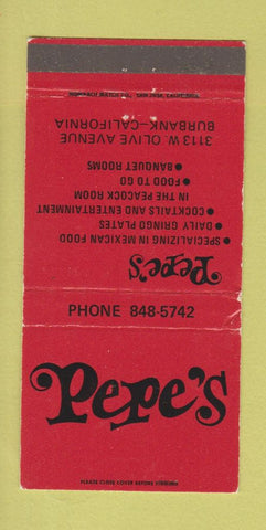 Matchbook Cover - Pepe's Mexican Food Burbank CA WEAR 30 Strike