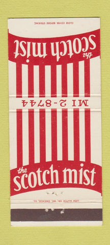 Matchbook Cover - Scotch Mist Chicago IL  30 Strike