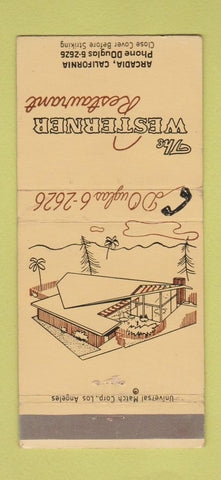 Matchbook Cover - Westerner Restaurant Arcadia CA 30 Strike