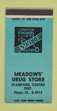 Matchbook Cover - Meadows' Drug Store Stamford Centre ON WEAR 30 Strike