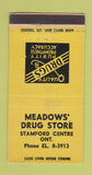Matchbook Cover - Meadows' Drug Store Stamford Centre ON  30 Strike
