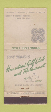 Matchbook Cover - Tony Yonadi's Homestead Golf Spring Lake NJ WEAR 30 Stick