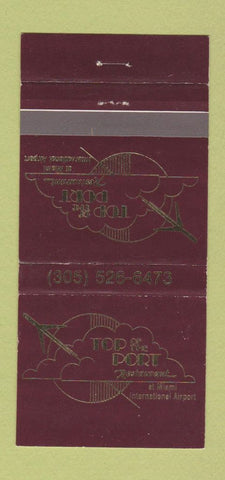 Matchbook Cover - Top of the Port Restaurant Miami FL 30 Strike