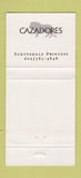 Matchbook Cover - Cazadores Scottsdale Princess AZ? 30 Strike