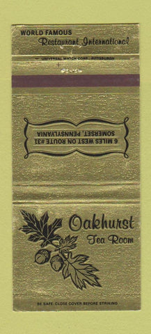 Matchbook Cover - Oakhurst Tea Room Somerset PA 30 Strike