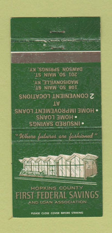 Matchbook Cover Hopkins County Savings Dawson Springs Madisonville KY 30 Strike