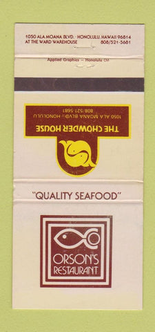 Matchbook Cover - Orson's Rstaurant Honolulu Hawaii Chowder House WEAR 30 Strike