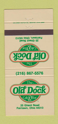 Matchbook Cover - Old Dock Cafe Bar Fairlawn OH 30 Strike