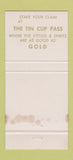 Matchbook Cover - Tincup Pass Restaurant  St Charles IL WORN 30 Strike