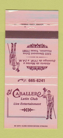 Matchbook Cover - The Caballero Latin Club Houston TX 30 Strike