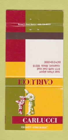 Matchbook Cover - Carlucci Rosemont IL Chicago Italian 30 Strike