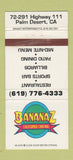Matchbook Cover - Bananaz California Cantina Palm Desert CA WEAR 30 Strike