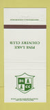 Matchbook Cover - Pine Lake Country Club 30 Strike