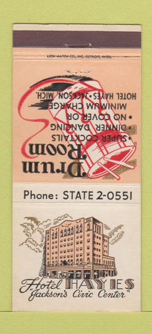 Matchbook Cover - Hotel Hayes Drum Room Jackson MI 30 Strike