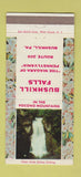 Matchbook Cover - Bushkill Falls Bushkill PA 30 Strike
