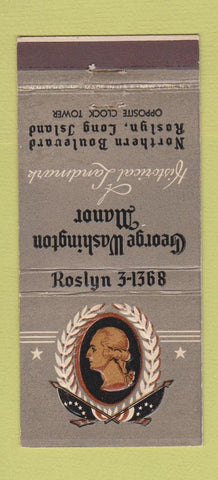 Matchbook Cover - George Washington Manor Roslyn LI NY 30 Strike