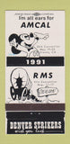 Matchbook Cover - AMCAL Mickey Mouse Fresno CA 1991 Denver Strikers 30 Strike