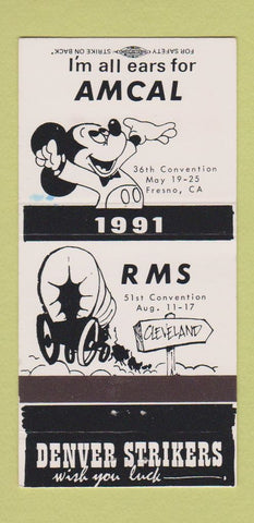 Matchbook Cover - AMCAL Mickey Mouse Fresno CA 1991 Denver Strikers 30 Strike