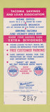 Matchbook Cover - Tacoma Savings and Loan WA 30 Strike