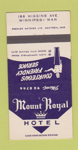Matchbook Cover - Mount Royal Hotel Winnipeg MB 30 Strike