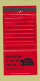 Matchbook Cover - Grande Cache Hotel AB 30 Strike