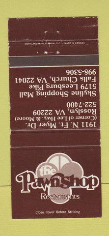 Matchbook Cover - Pawnshop Restaurant Rosslyn Falls Churh VA WEAR 30 Strike
