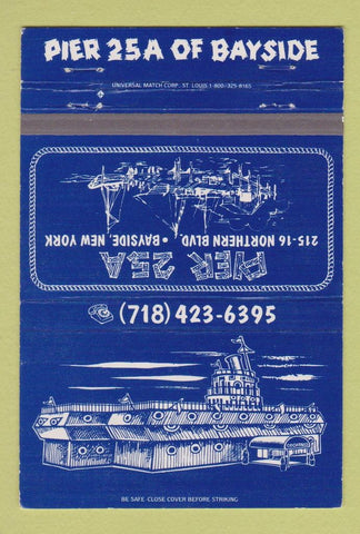Matchbook Cover - Pier 25A Bayside NY 40 Strike