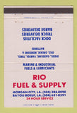 Matchbook Cover - Rio Fuel Supply oil gas Bayou Boeuf Morgan City LA 40 Strike